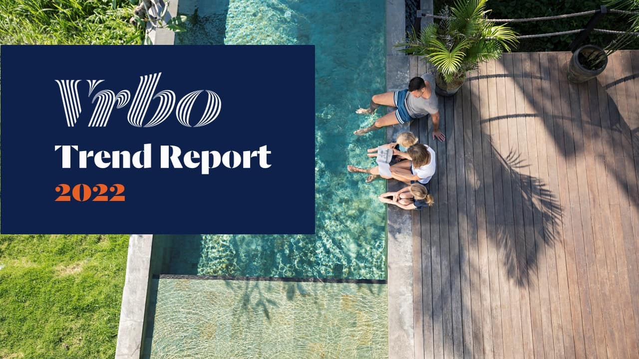 2022 US Vacation Rental Trends According to Vrbo